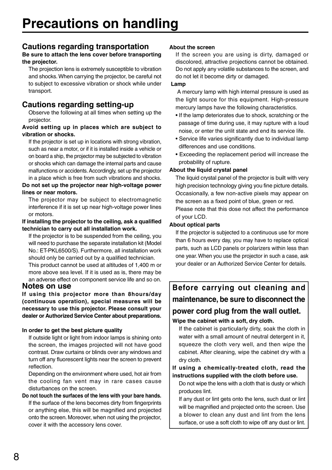 Panasonic PT-L6510U manual Precautions on handling 