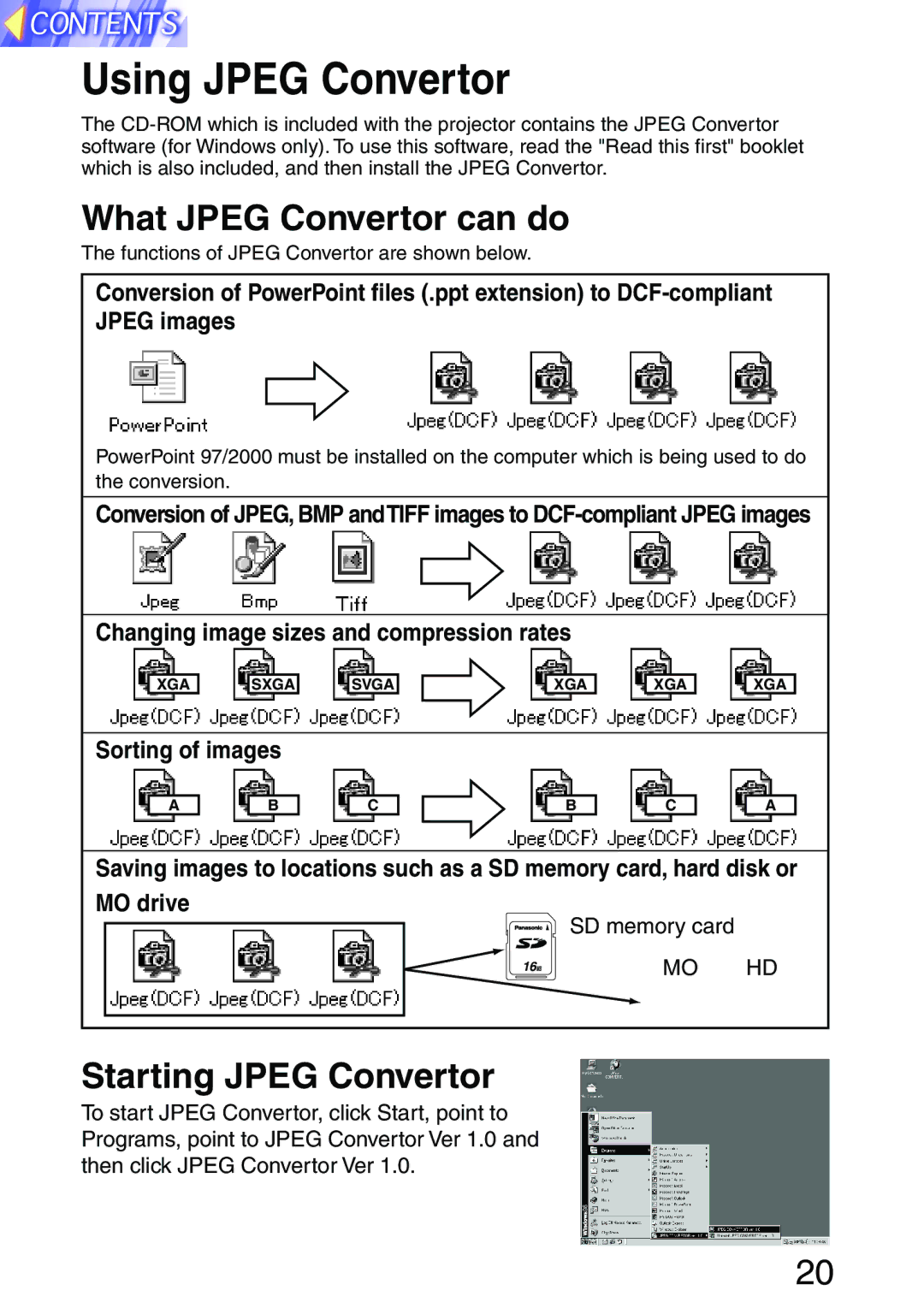 Panasonic PT-L702SDE, PT-L701SDE Using Jpeg Convertor, What Jpeg Convertor can do, Starting Jpeg Convertor 