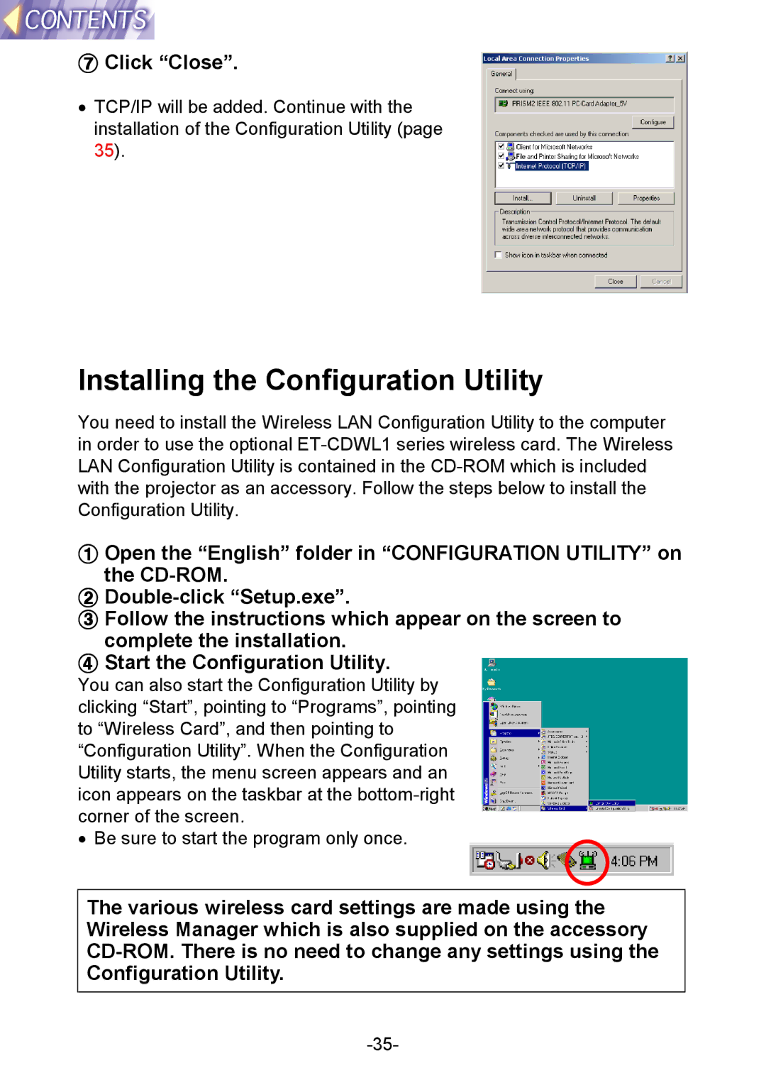 Panasonic PT-L712NTE manual Installing the Configuration Utility, Click Close 