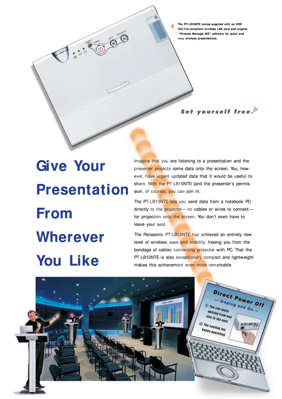 Panasonic PT-LB10E, PT-LB10VE, PT-LB10SE manual Give Your, From Wherever You Like, Presentation 