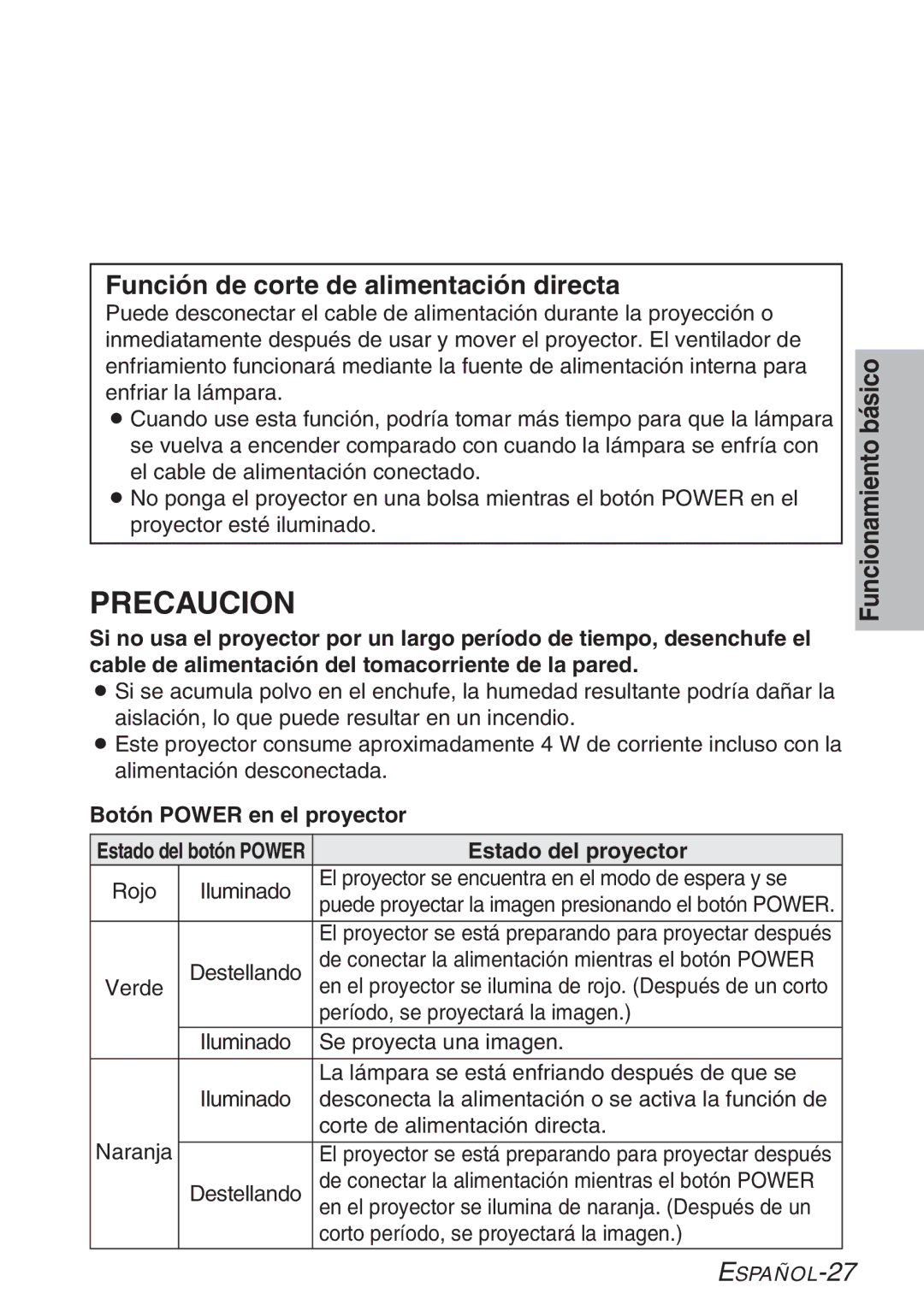 Panasonic PT-LB20S Precaucion, Función de corte de alimentación directa, Botón Power en el proyector, Estado del proyector 