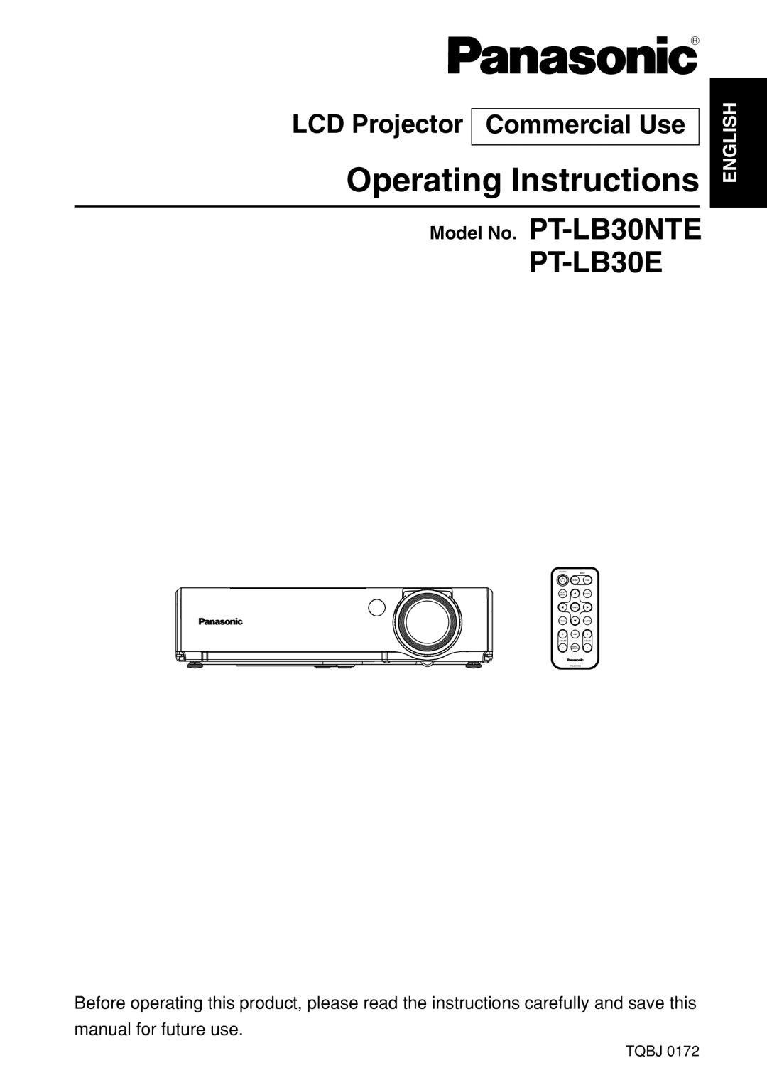 Panasonic PT-LB30E manual LCD Projector Commercial Use, Model No. PT-LB30NTE 