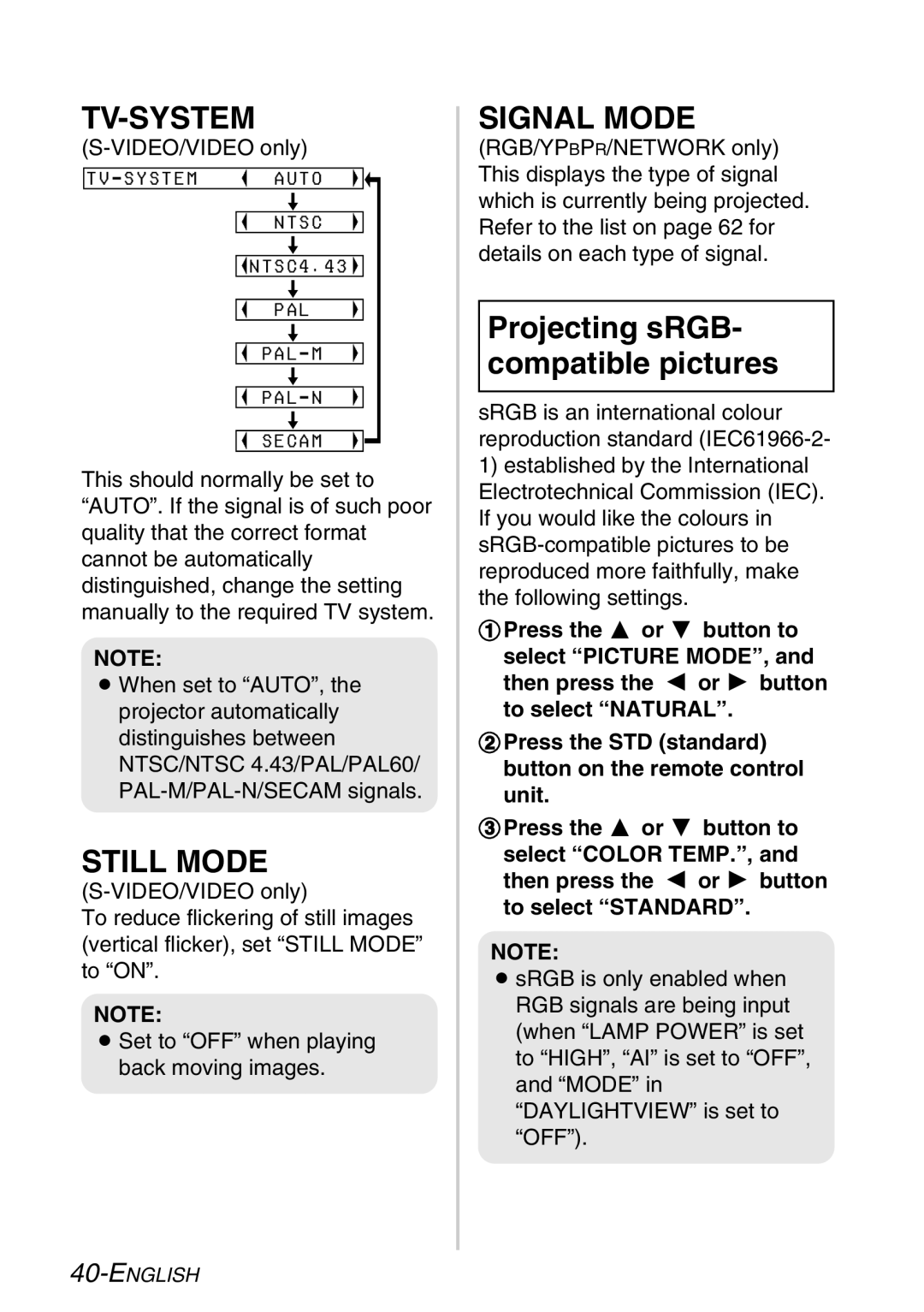 Panasonic PT-LB30NTE, PT-LB30E manual Tv-System, Still Mode, Signal Mode, TV-SYSTEM Auto Ntsc, PAL PAL-M PAL-N Secam 