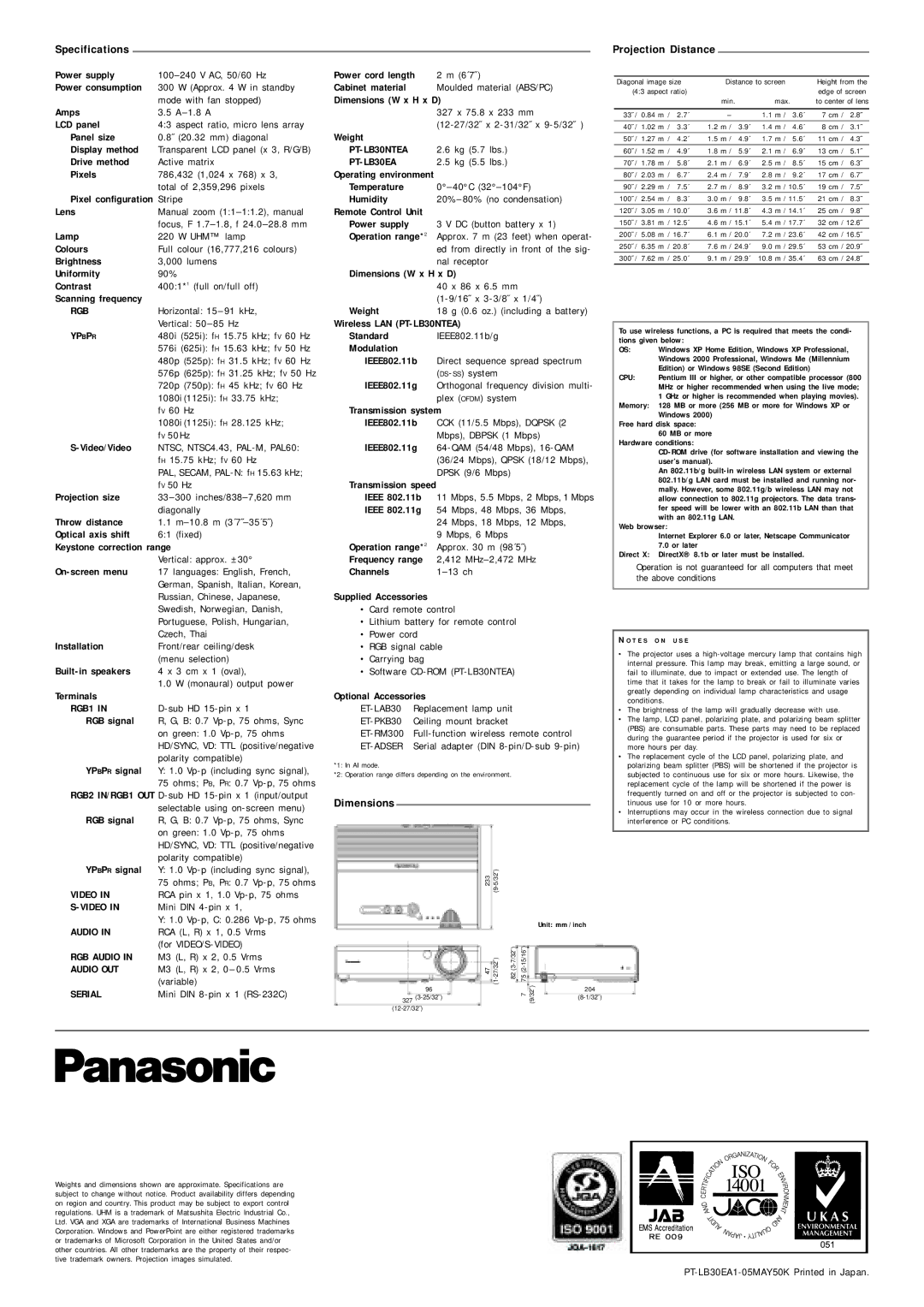 Panasonic PT-LB30NTEA Power supply, Lens Lamp Colours Brightness Uniformity Contrast, RGB signal, YP BP R signal, Weight 