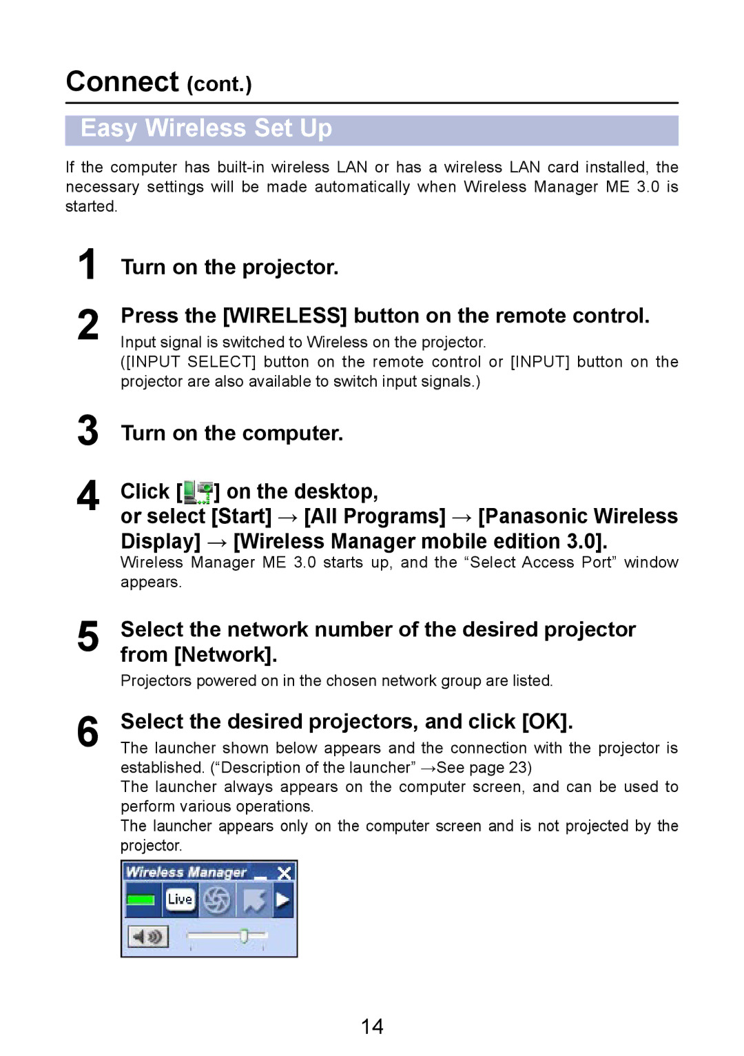 Panasonic PT-LB50NTE manual Connect, Easy Wireless Set Up, Turn on the computer Click on the desktop 