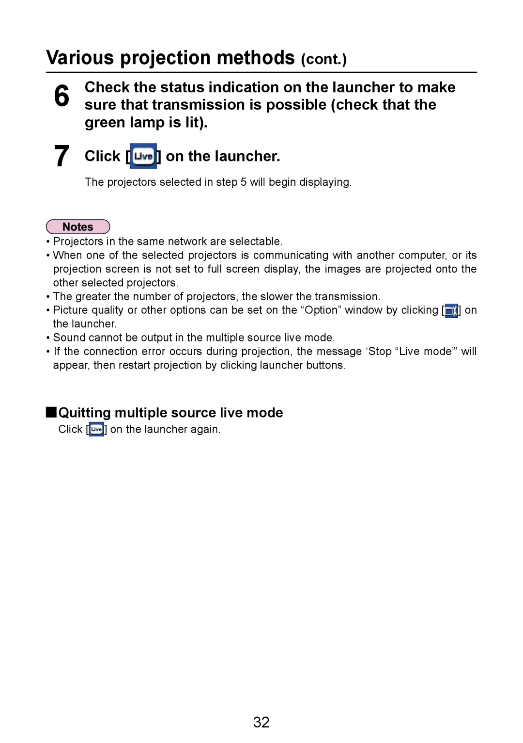 Panasonic PT-LB50NTE manual Quitting multiple source live mode 