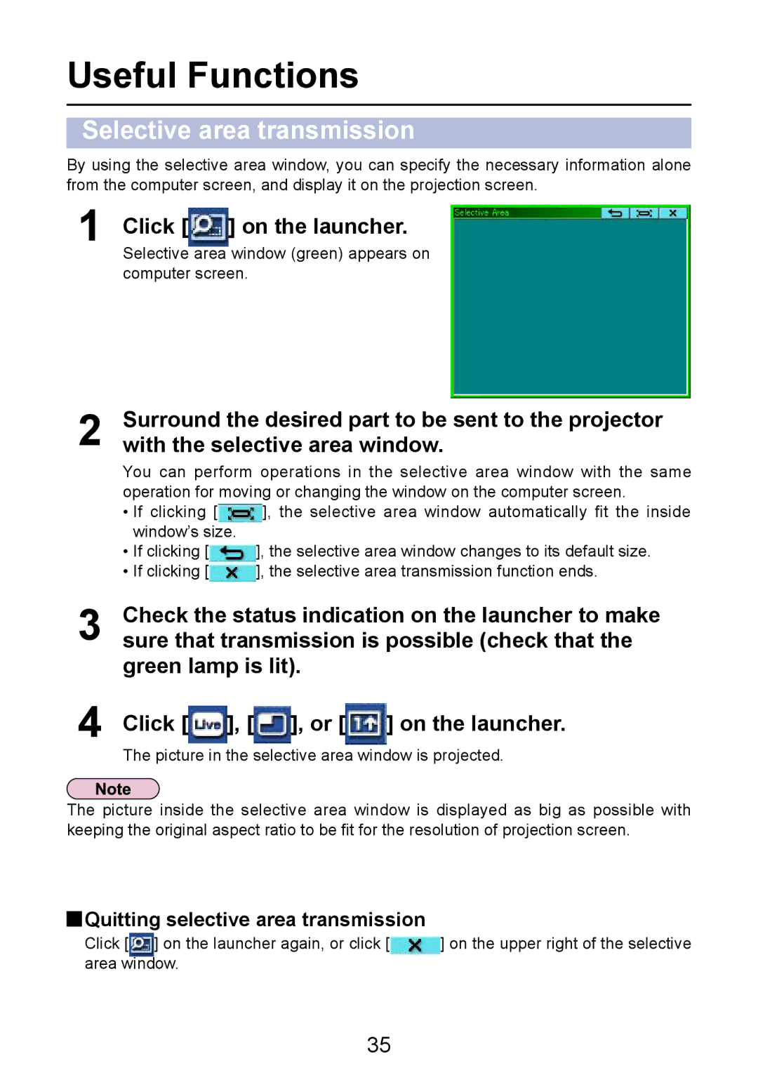 Panasonic PT-LB50NTE manual Useful Functions, Selective area transmission, Quitting selective area transmission 