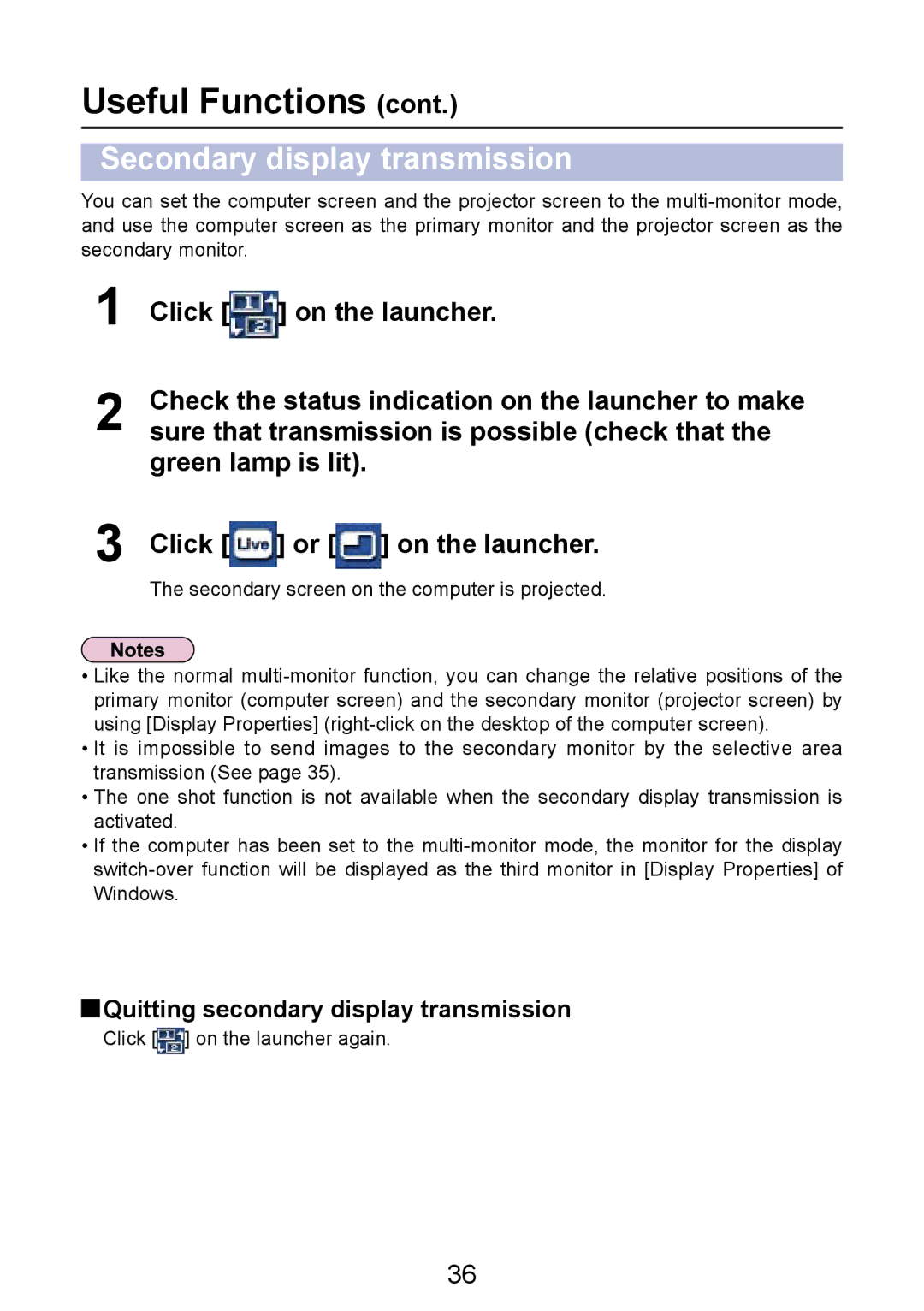 Panasonic PT-LB50NTE manual Useful Functions, Secondary display transmission, Quitting secondary display transmission 