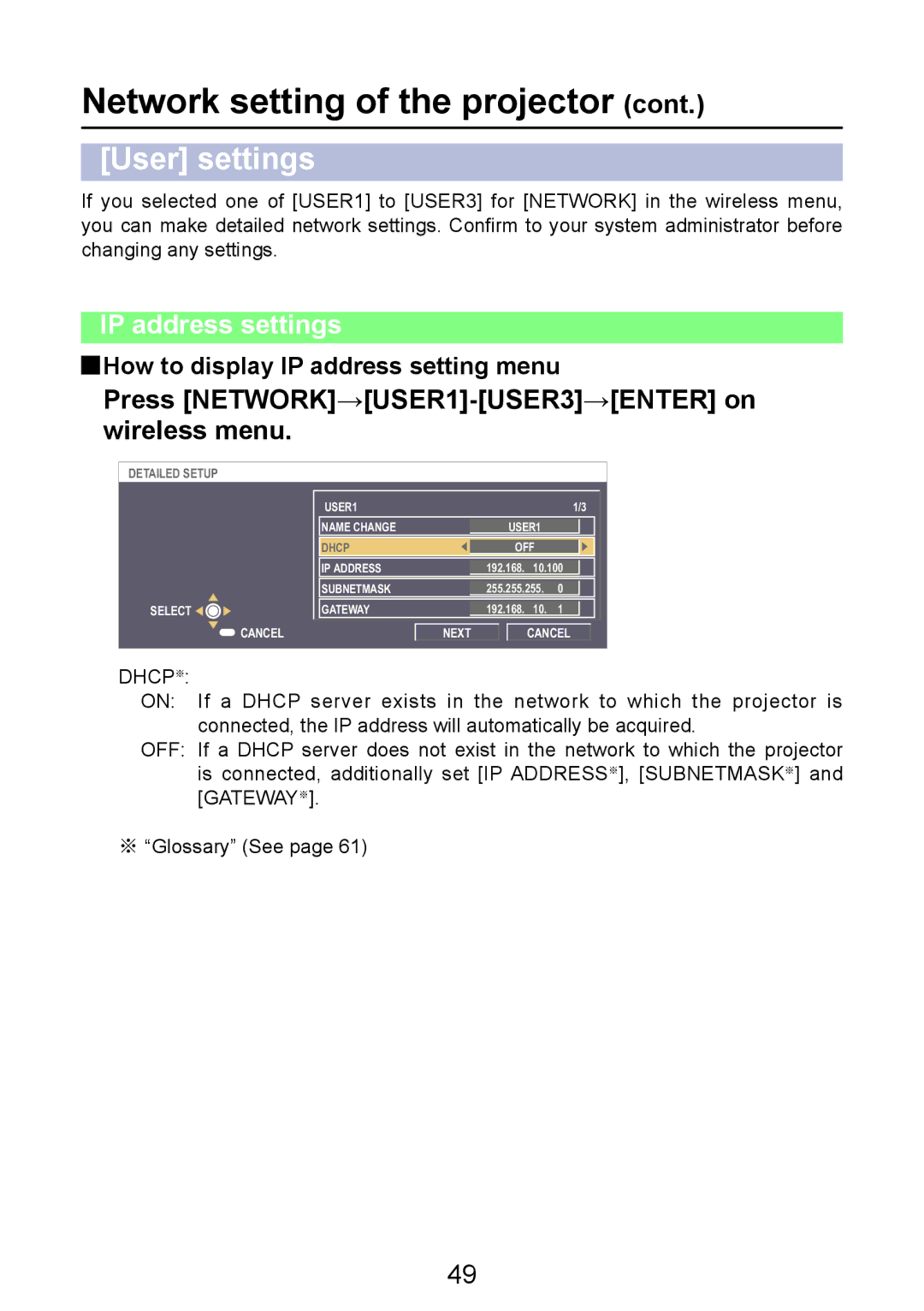 Panasonic PT-LB50NTE manual User settings, IP address settings, Press NETWORK→USER1-USER3→ENTER on wireless menu 