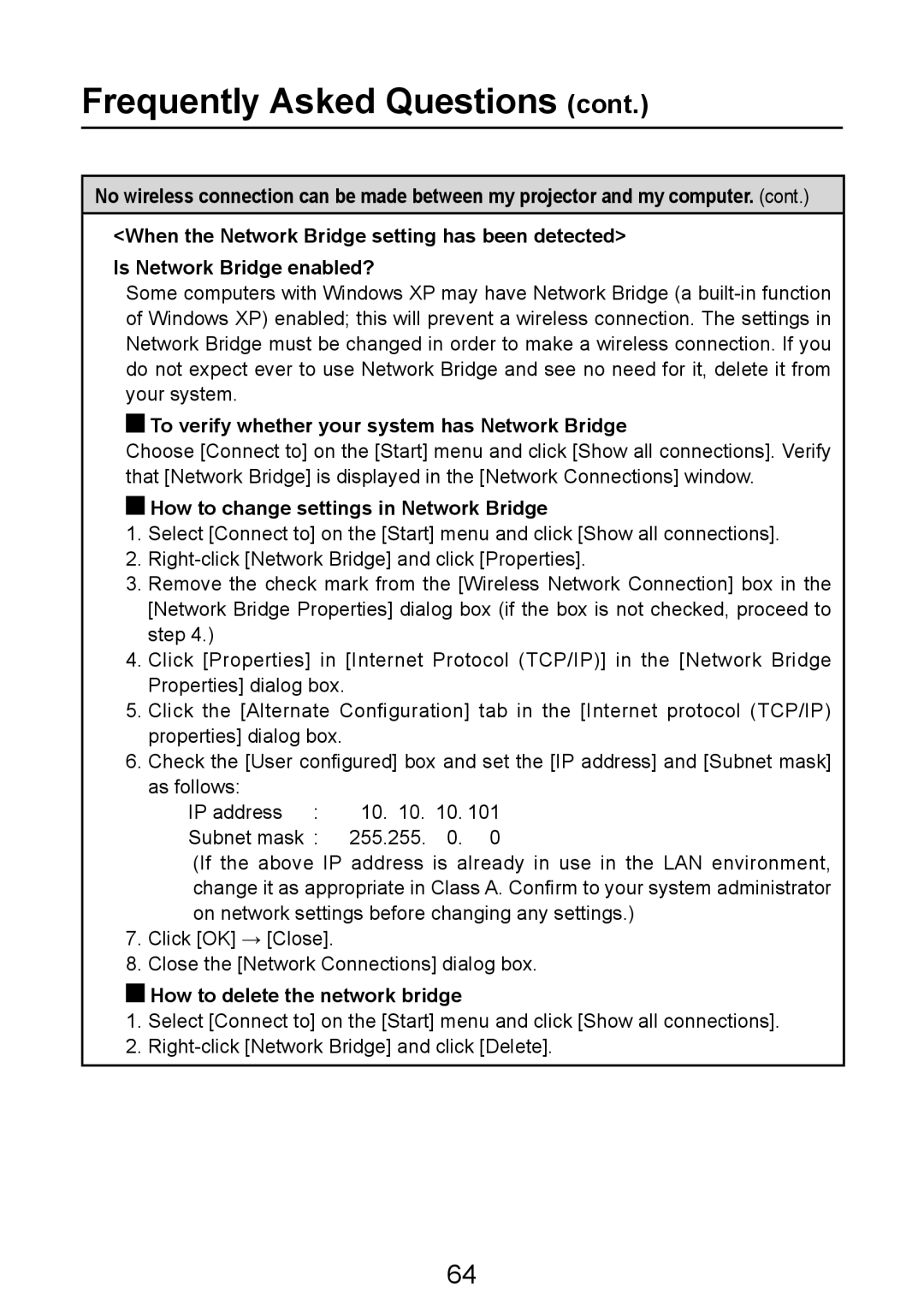 Panasonic PT-LB50NTE manual Frequently Asked Questions, To verify whether your system has Network Bridge 