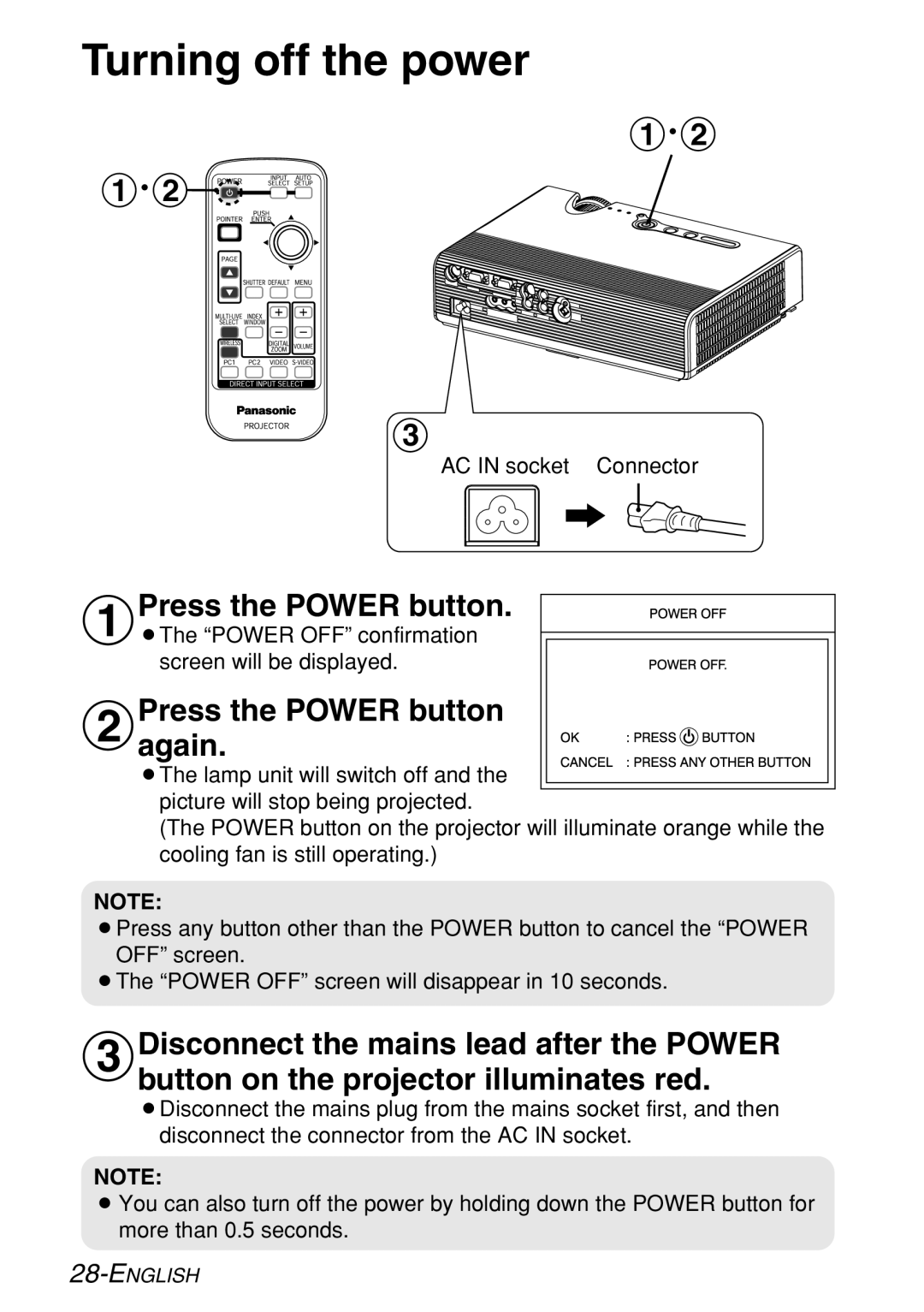 Panasonic PT-LB60NTE manual Turning off the power, #Press the Power button, $Pressagain. the Power button 