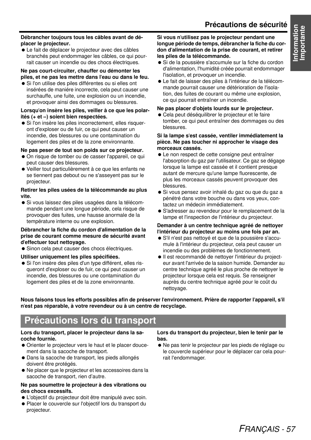 Panasonic PT-LB78U manual Précautions lors du transport, Retirer les piles usées de la télécommande au plus vite 