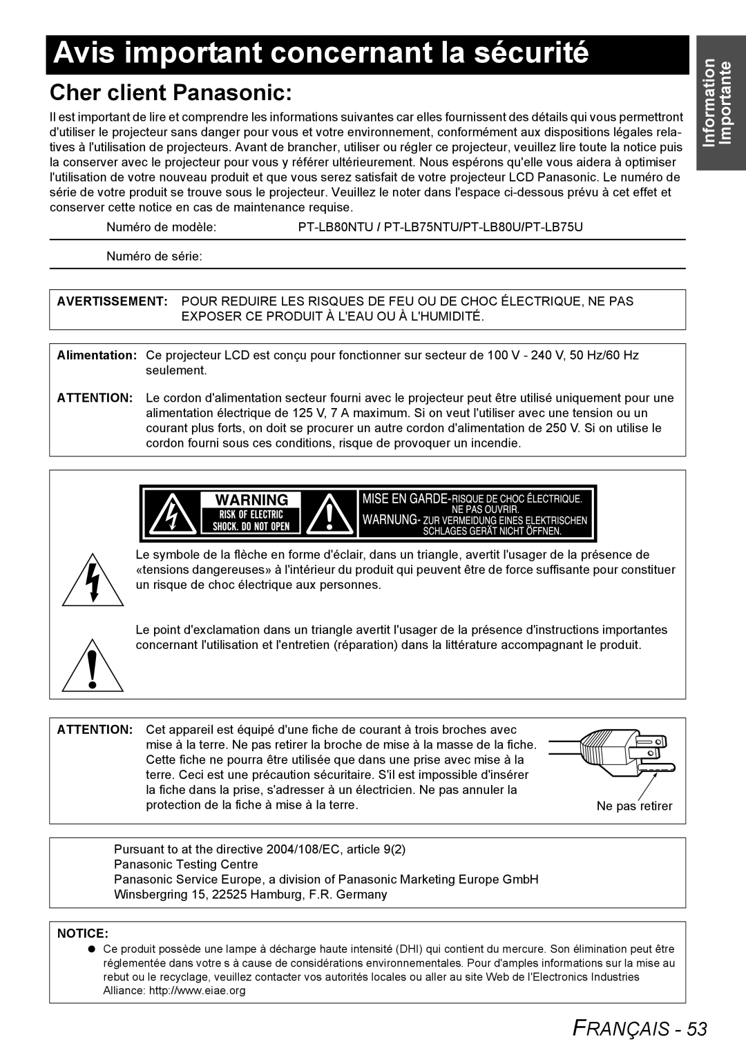 Panasonic PT-LB80U, PT-LB80NTU manual Avis important concernant la sécurité, Information Importante, Numéro de série 