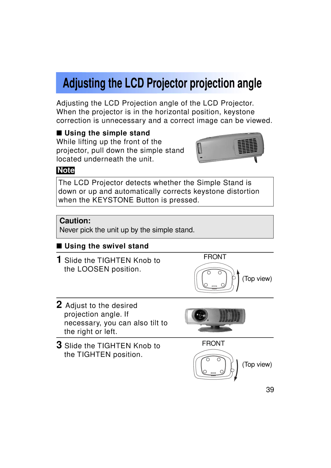 Panasonic PT-LC50U manual Adjusting the LCD Projector projection angle, Using the swivel stand 