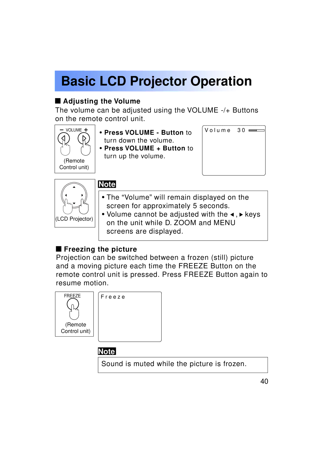 Panasonic PT-LC50U manual Basic LCD Projector Operation, Adjusting the Volume, Freezing the picture 