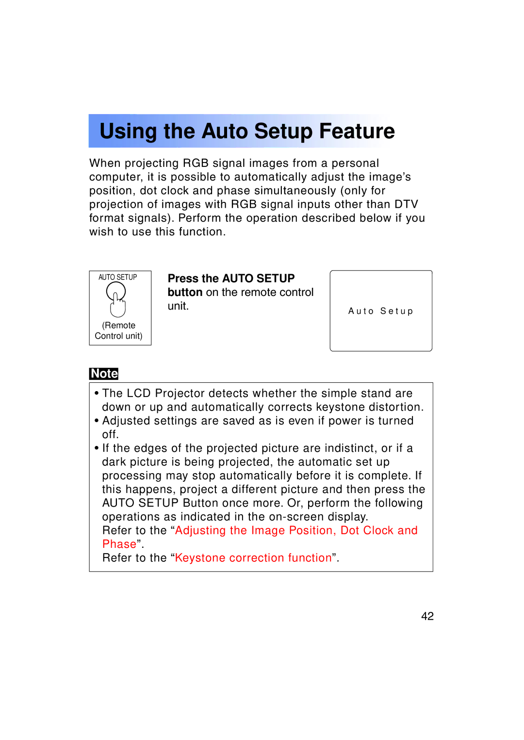 Panasonic PT-LC50U manual Using the Auto Setup Feature, Press the Auto Setup button on the remote control unit 