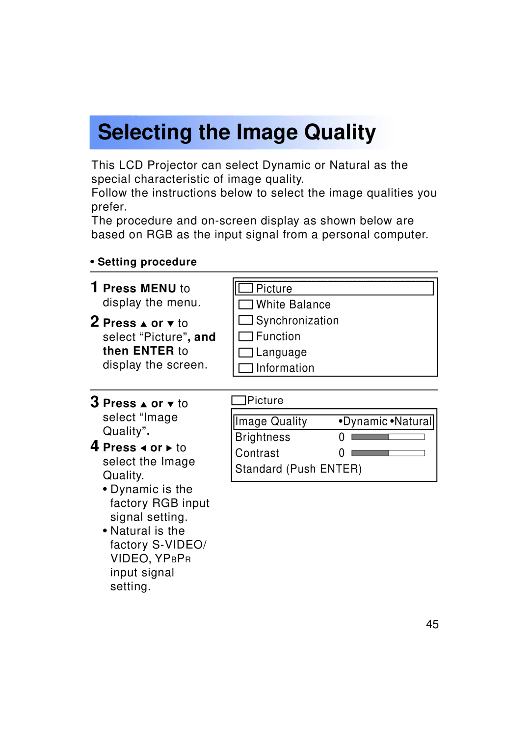 Panasonic PT-LC50U manual Selecting the Image Quality, Press or to select Image Quality Or to 