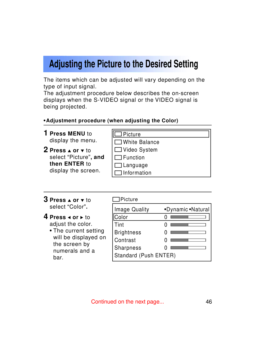 Panasonic PT-LC50U Adjusting the Picture to the Desired Setting, Press or to select Color Press or to adjust the color 