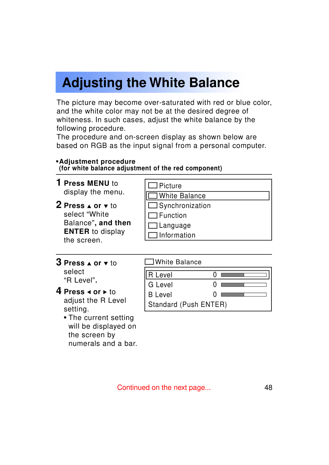 Panasonic PT-LC50U manual Adjusting the White Balance, Press or to select 