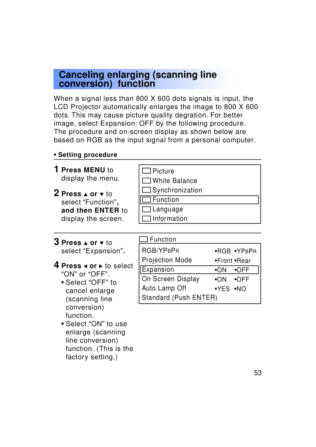 Panasonic PT-LC50U manual Canceling enlarging scanning line conversion function, Press or to select Expansion 