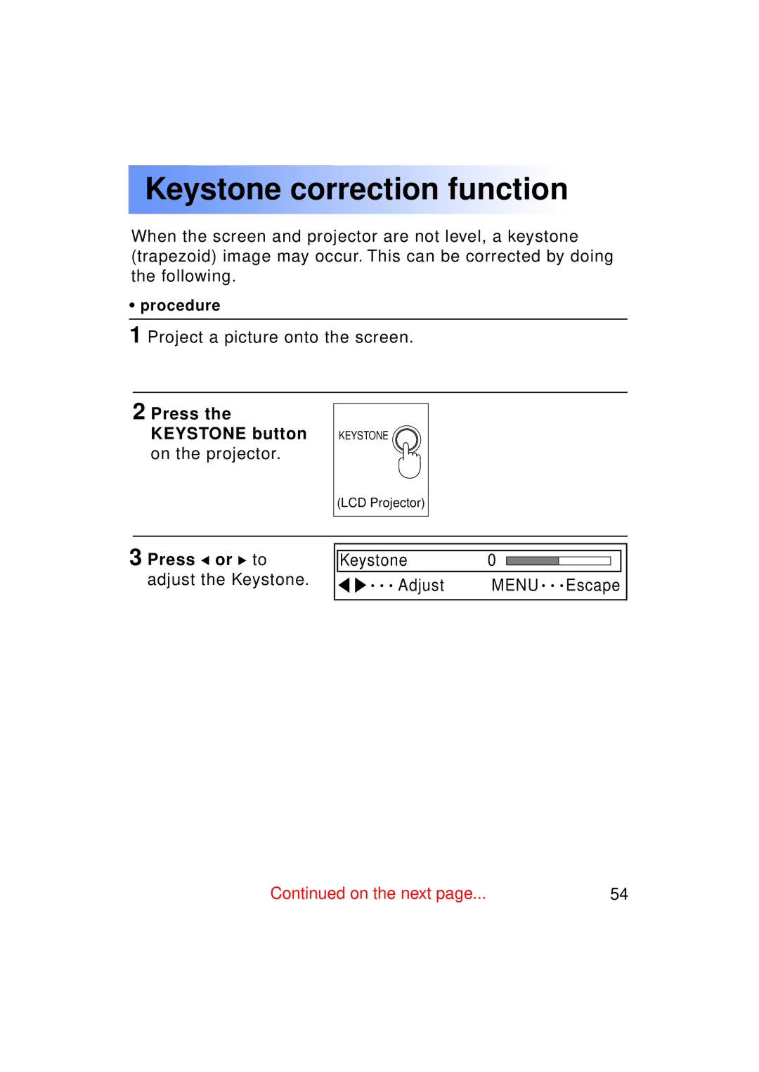 Panasonic PT-LC50U manual Keystone correction function, Press the Keystone button 