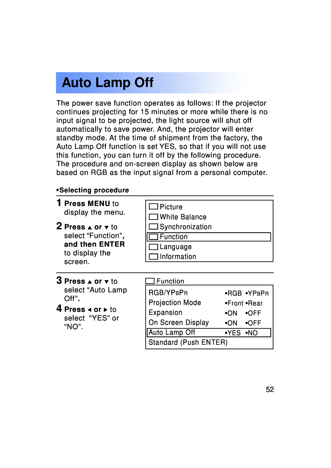 Panasonic PT-LC50U manual Auto Lamp Off, Press MENU to display the menu 2 Press or to select “Function”, and then ENTER 