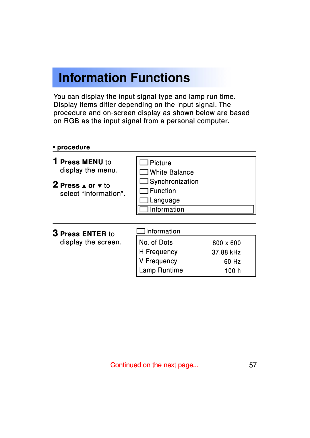 Panasonic PT-LC50U manual Information Functions, Press MENU to display the menu, Press ENTER to display the screen 