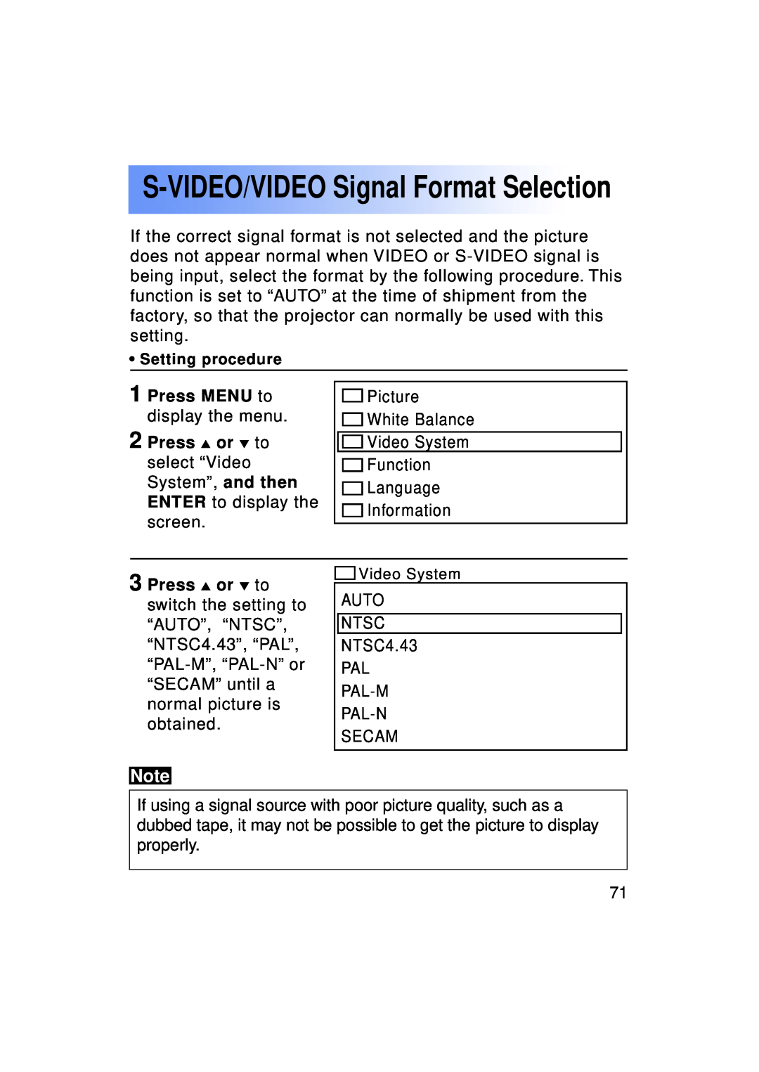 Panasonic PT-LC50U manual S-VIDEO/VIDEO Signal Format Selection, Press MENU to display the menu 2 Press or to 
