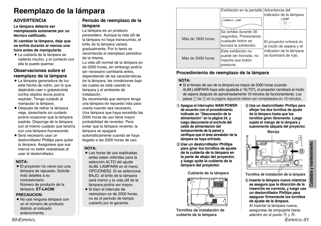 Panasonic PT-LC76U, PT-LC56U manual Reemplazo de la lámpara, Observaciones sobre el reemplazo de la lámpara, Cuidados 