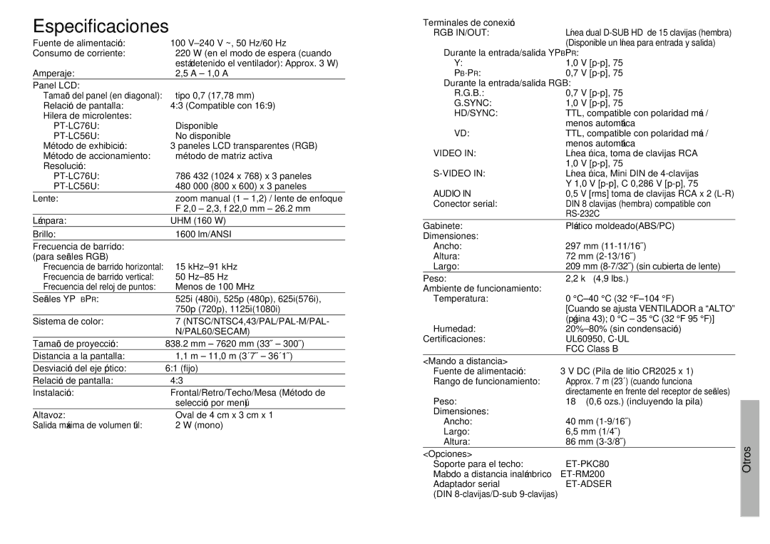 Panasonic PT-LC56U, PT-LC76U manual Especificaciones, NTSC/NTSC4,43/PAL/PAL-M/PAL, Pb·Pr, Mando a distancia, Opciones 