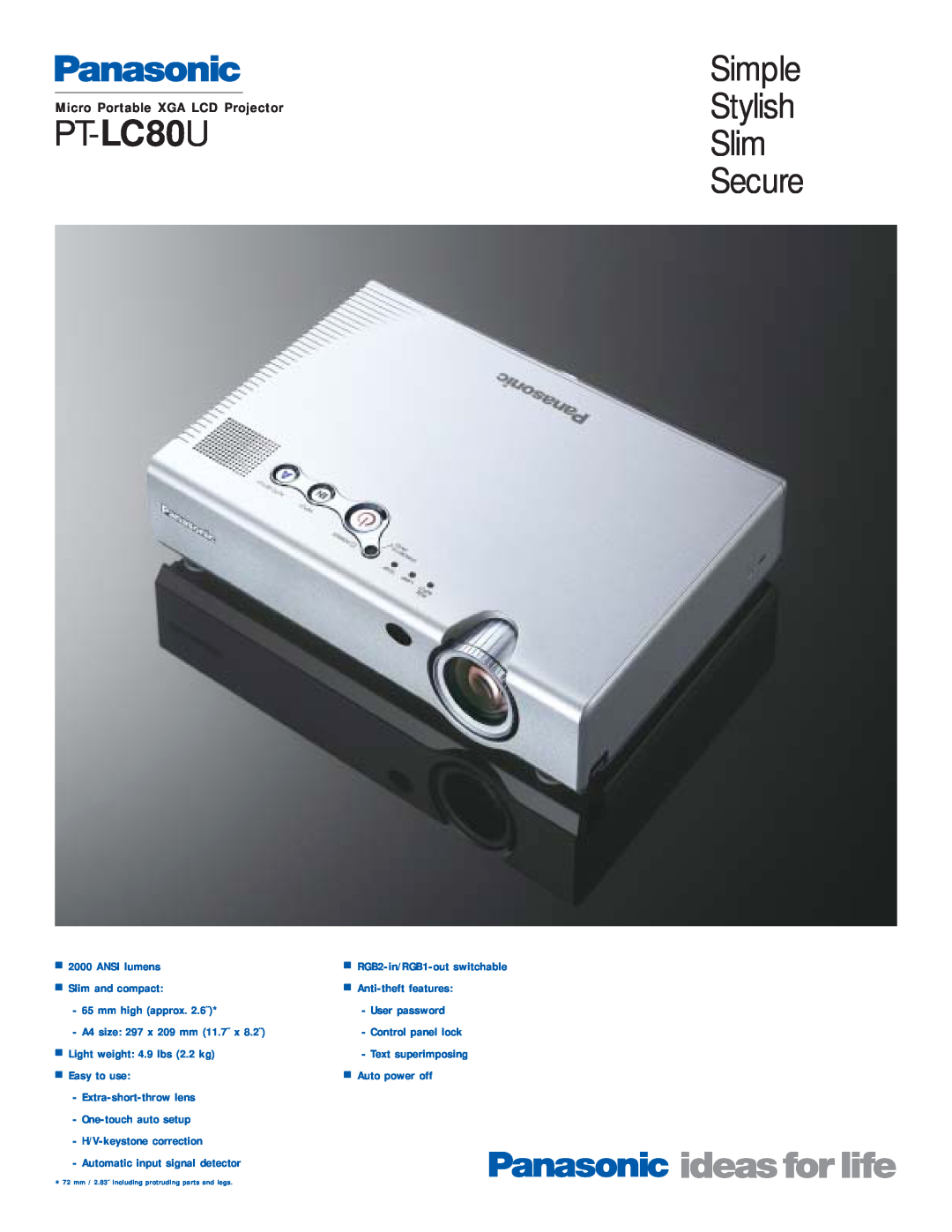 Panasonic PT-LC80U manual Simple Stylish Slim Secure, Micro Portable XGA LCD Projector 