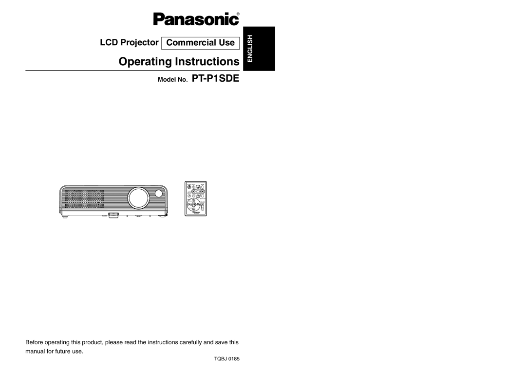 Panasonic manual LCD Projector Commercial Use, Model No. PT-P1SDE 