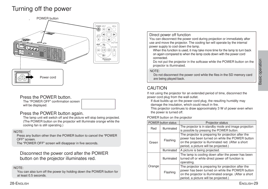 Panasonic PT-P1SDU operating instructions Turning off the power, #Press the Power button, $Press the Power button again 