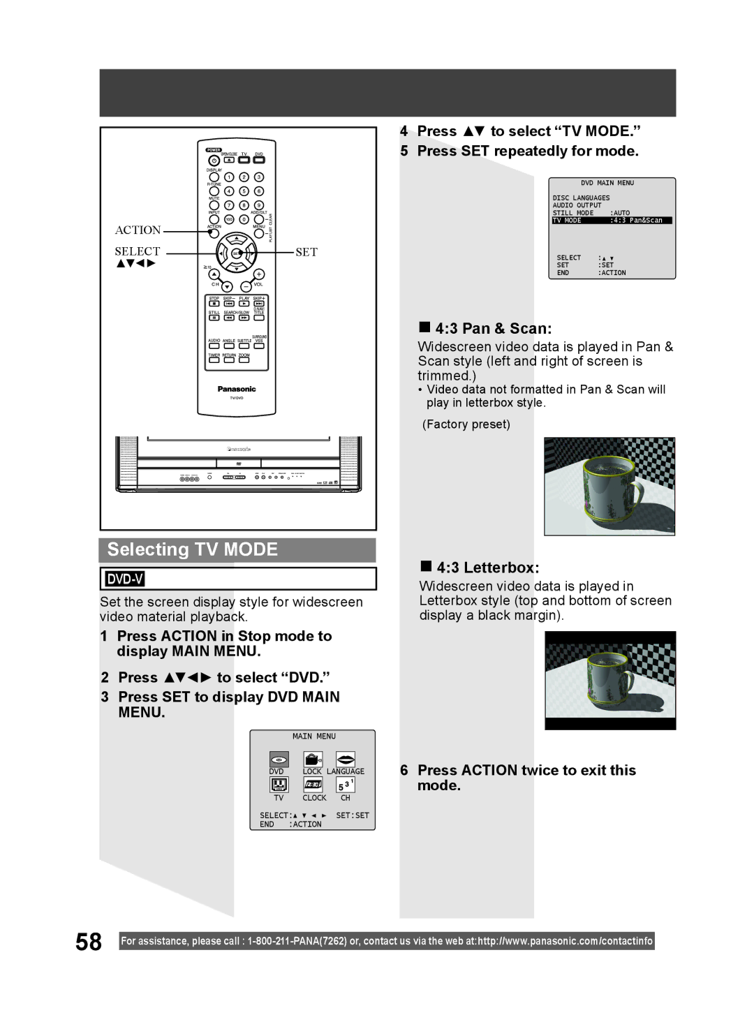 Panasonic PV 20DF64 Selecting TV Mode, Press to select TV Mode Press SET repeatedly for mode, Pan & Scan, Letterbox 