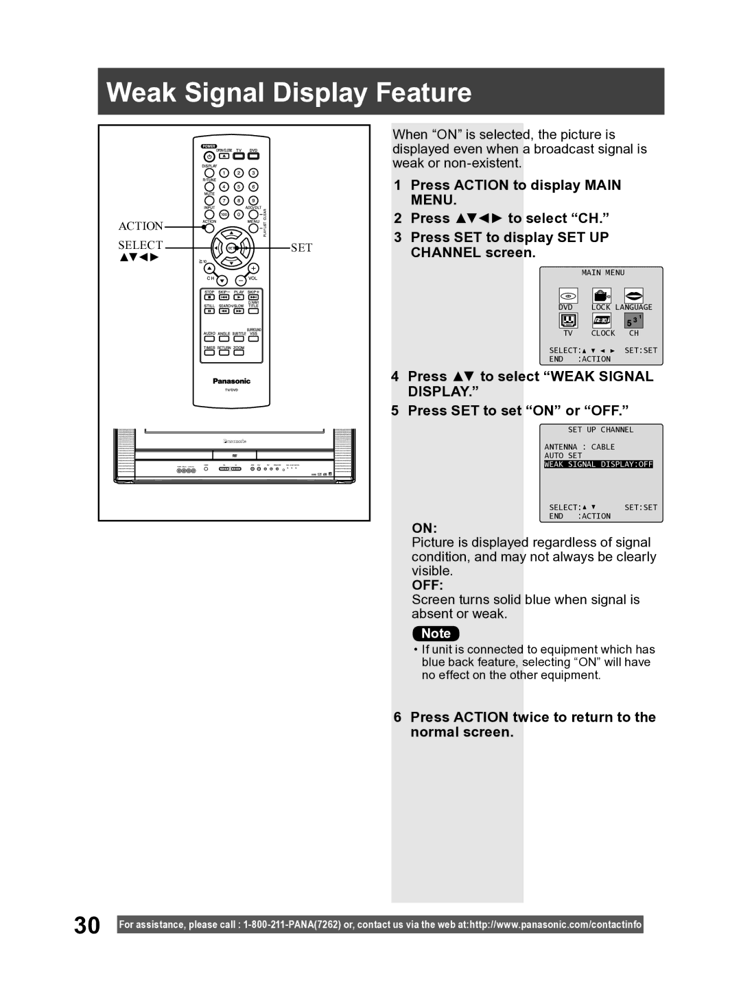 Panasonic PV-27DF4 operating instructions Weak Signal Display Feature, Press Action twice to return to the normal screen 