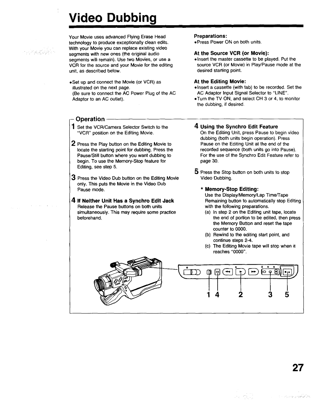 Panasonic PV-615S operating instructions Video Dubbing, Preparations Press Power on on both units 