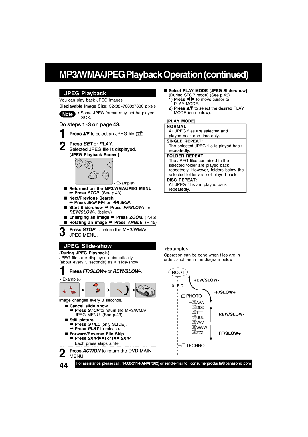 Panasonic PV-D4743S manual Jpeg Playback, Jpeg Slide-show, Do steps 1~3 on, Press FF/SLOW+ or REW/SLOW-.Example 