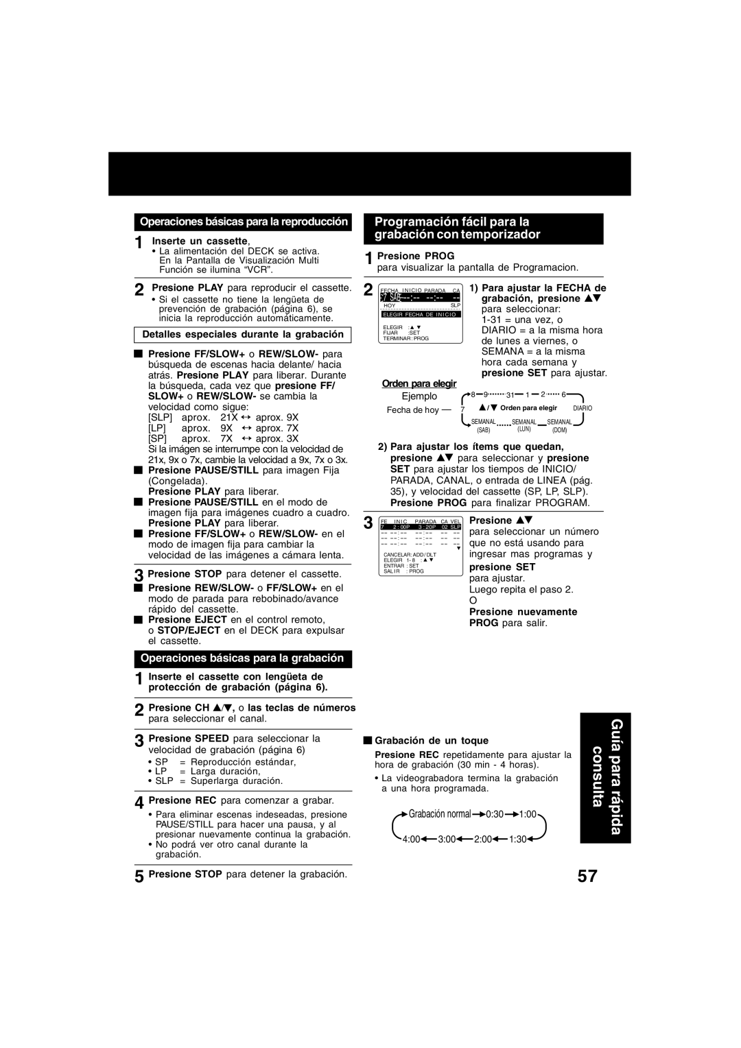 Panasonic PV-D4743S manual Programación fácil para la grabación con temporizador, Grabación normal 030 