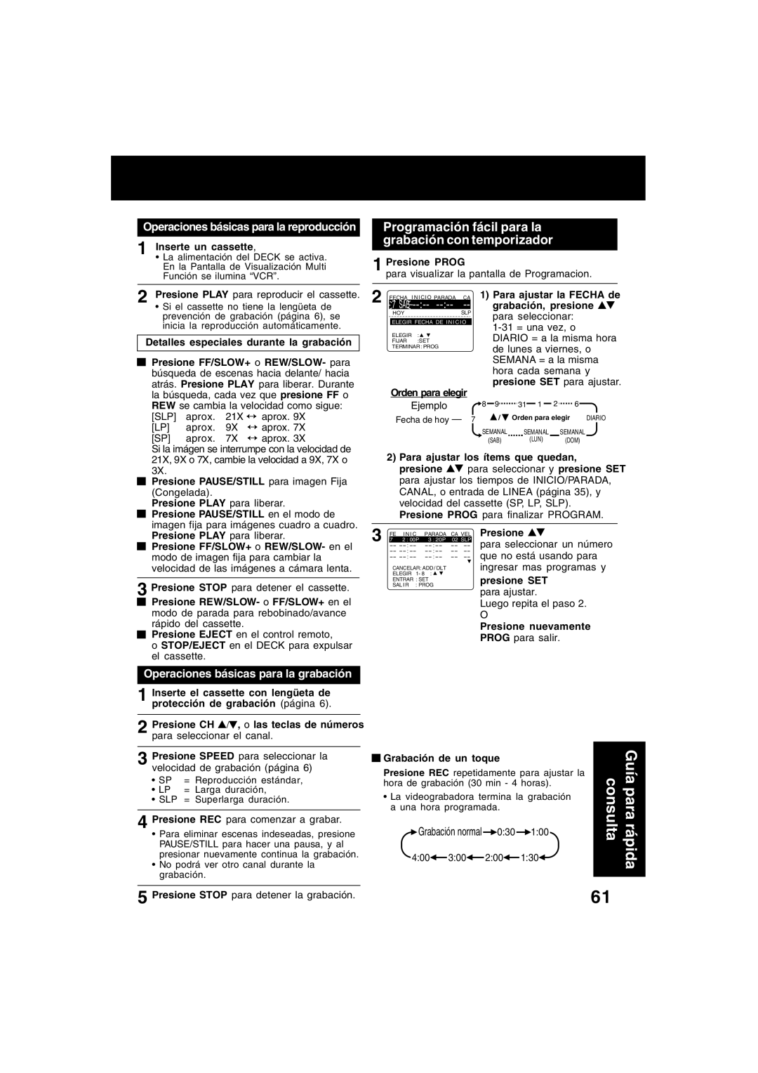 Panasonic PV-D4753S manual Programación fácil para la grabación con temporizador, Grabación normal 030 