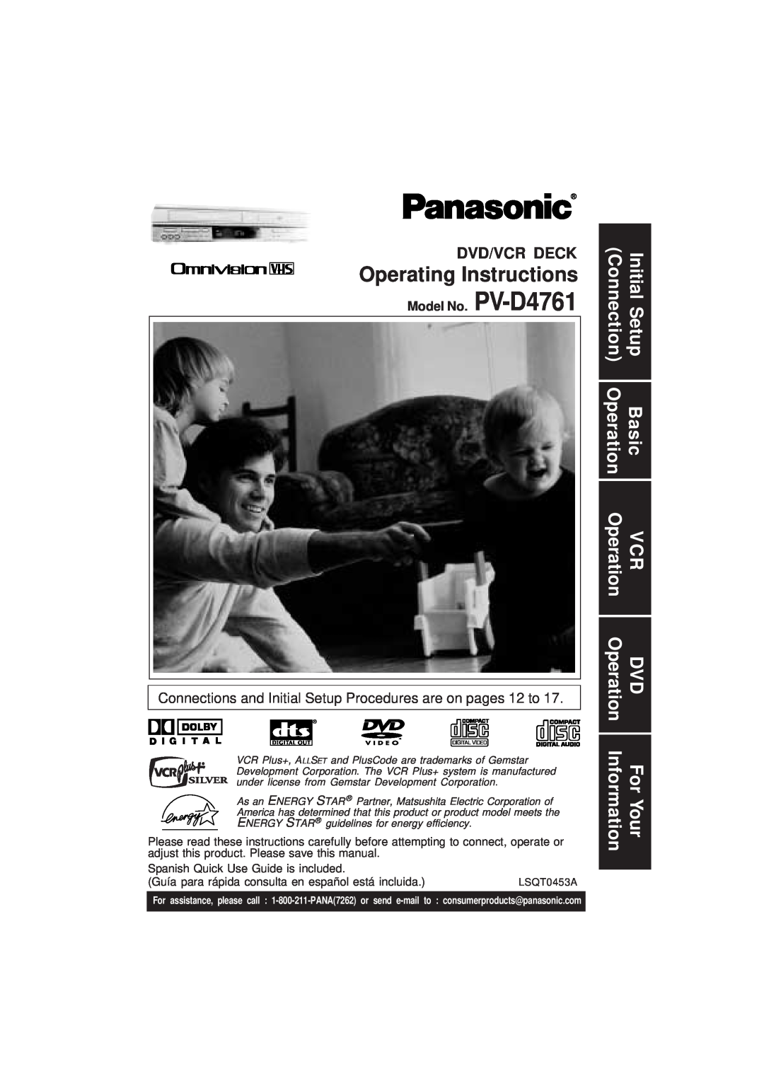 Panasonic PV-D4761 operating instructions Initial Setup, Basic, For Your, Connection, Operation, Information 
