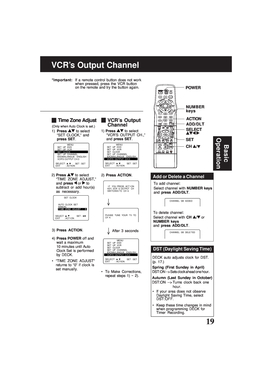 Panasonic PV-D4761 VCR’s Output Channel, Basic Operation, Time Zone Adjust, Add or Delete a Channel, Power, Number, keys 