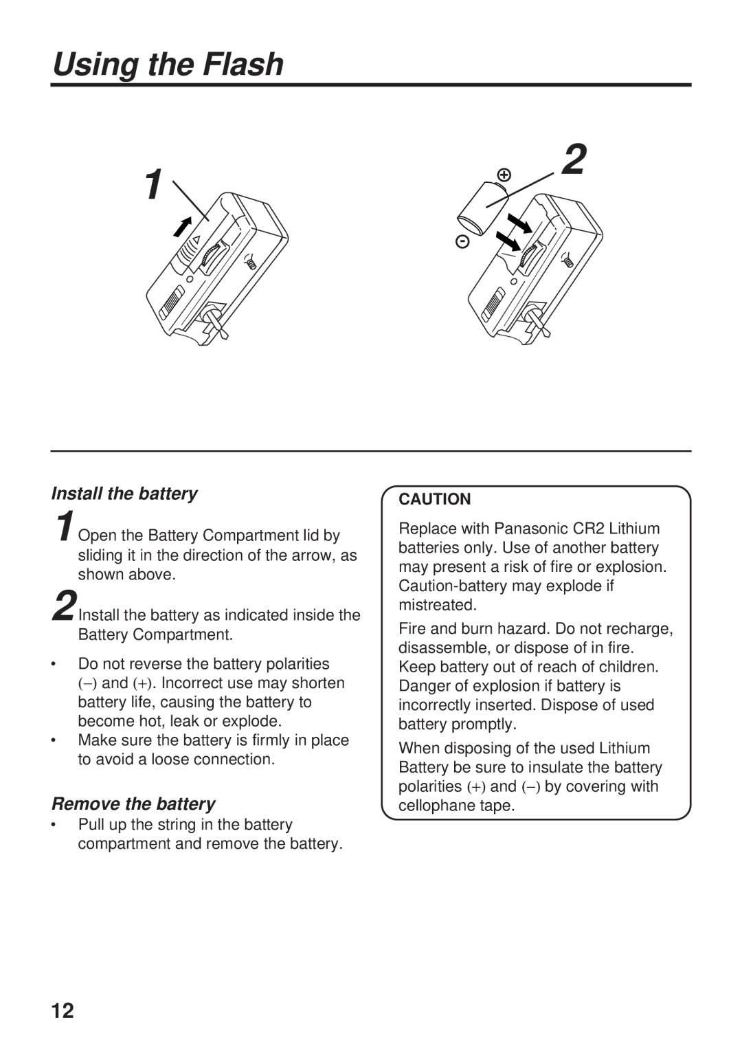 Panasonic PV-DC1580 operating instructions Using the Flash, Install the battery 