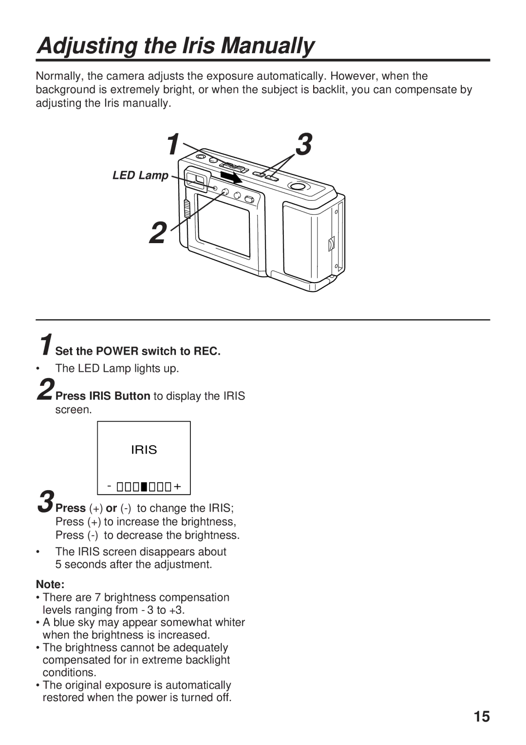 Panasonic PV-DC1580 Adjusting the Iris Manually, Set the Power switch to REC, Press Iris Button to display the Iris screen 