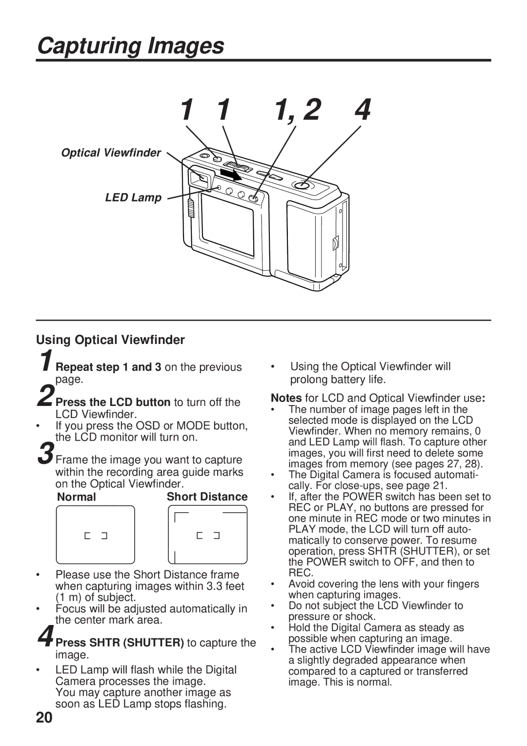 Panasonic PV-DC1580 operating instructions Using Optical Viewfinder, Normal Short Distance, Press Shtr Shutter to capture 