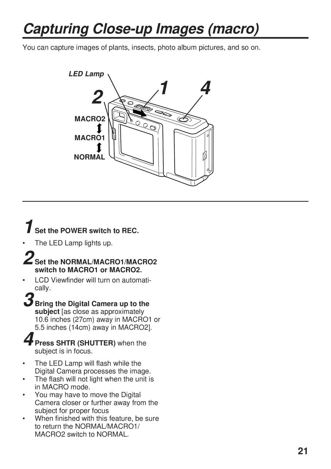 Panasonic PV-DC1580 Capturing Close-up Images macro, MACRO2 MACRO1 Normal, Press Shtr Shutter when the subject is in focus 