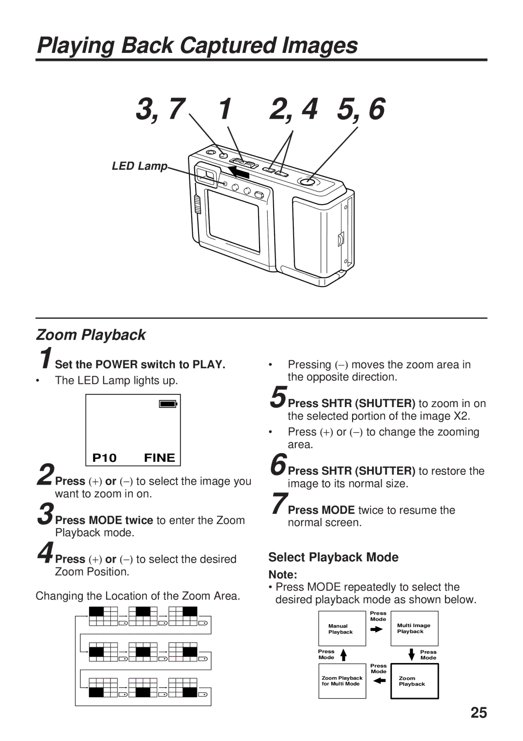 Panasonic PV-DC1580 operating instructions Zoom Playback, P10 Fine, Press Mode twice to enter the Zoom 