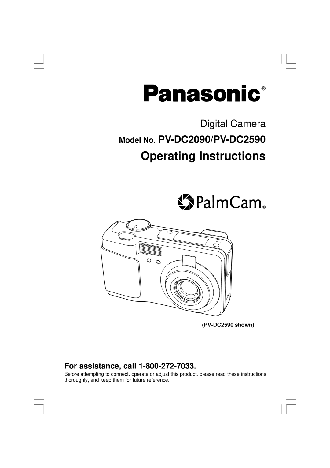 Panasonic PV-DC2090, PV-DC2590 operating instructions Operating Instructions 