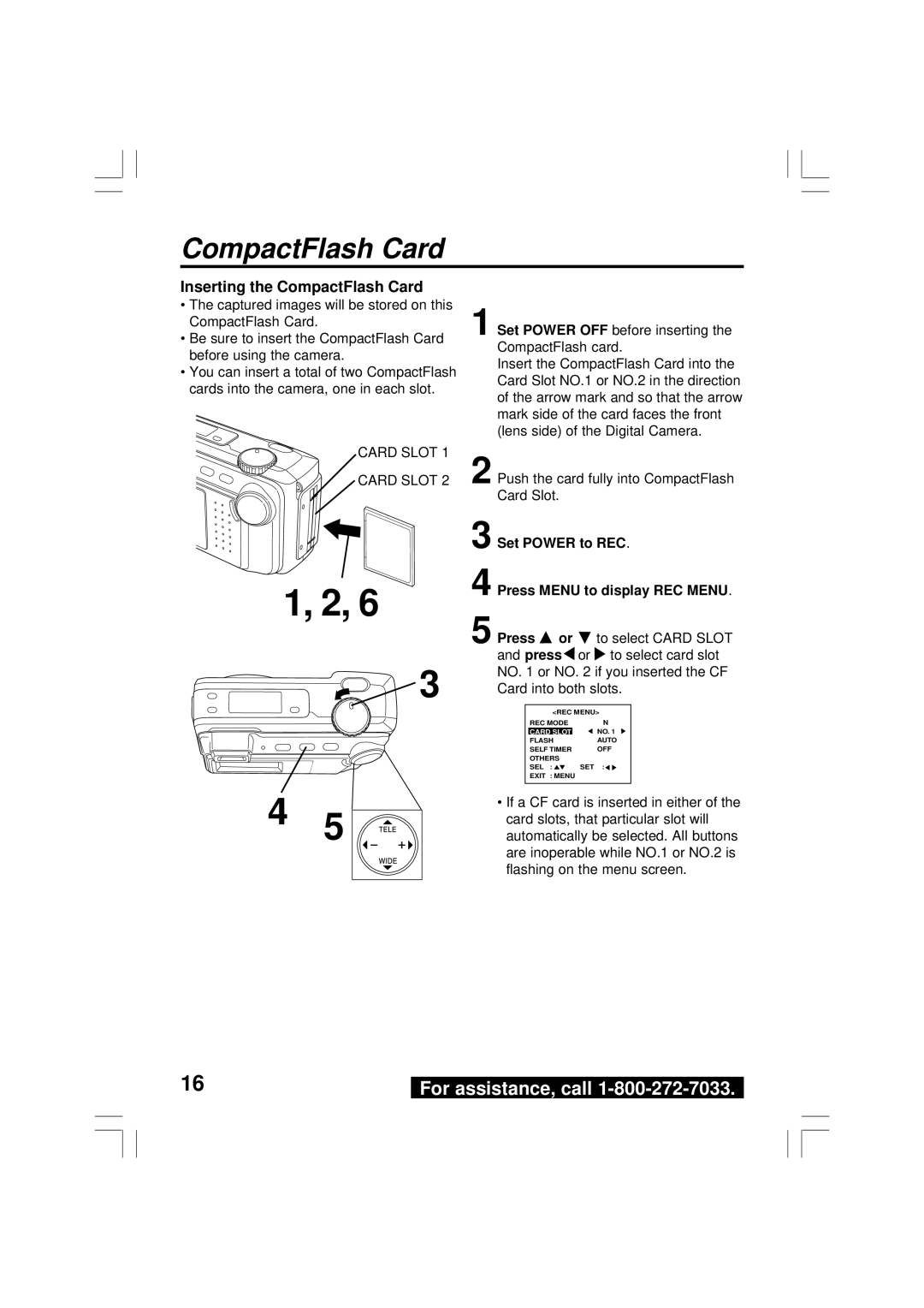 Panasonic PV-DC2590, PV-DC2090 operating instructions Inserting the CompactFlash Card 