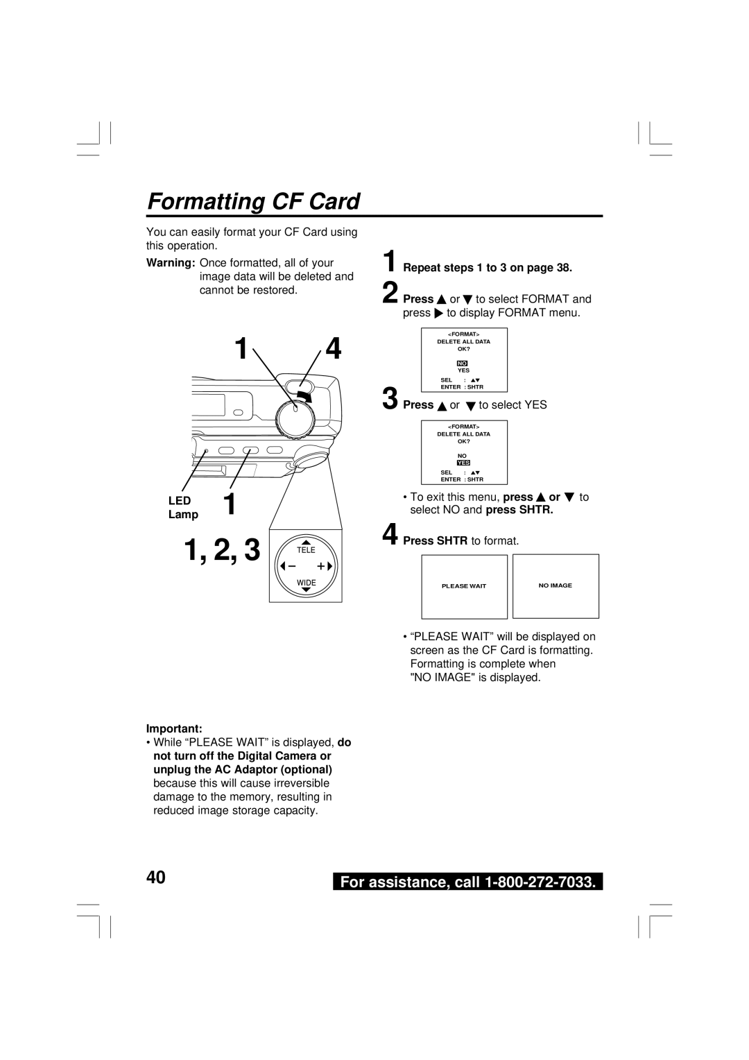 Panasonic PV-DC2590, PV-DC2090 operating instructions Formatting CF Card, Repeat steps 1 to 3 on Press, Press Shtr to format 