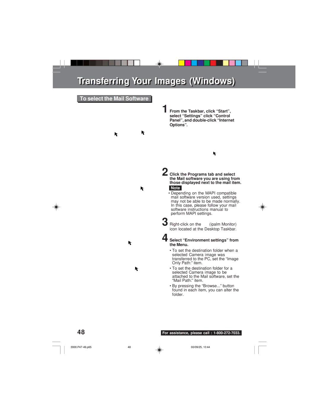 Panasonic PV-DC3000 operating instructions To select the Mail Software, Icon located at the Desktop Taskbar, Right-click on 